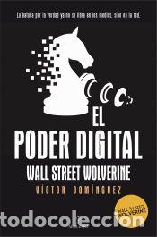 Libros: El poder digital - V&iacute;ctor Dom&iacute;nguez (Wall Street Wolverine) - Foto 1