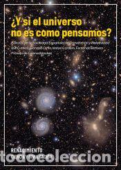 Libros: &iquest;Y si el universo no es como pensamos? - AA.VV. - Foto 1