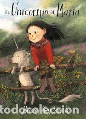 Libros: EL UNICORNIO DE MARIA - May Smith, Briony - Foto 1
