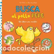 Libros: Busca al pollo Pepe - Denchfield, Nick - Foto 1