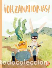 Libros: &iexcl;Oh, zanahorias! - Ilustrajo, Mariajo - Foto 1