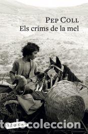 Libros: Els crims de la mel - Coll, Pep - Foto 1