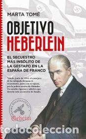 Libros: OBJETIVO HEBERLEIN. - TOM&Eacute;, MARTA - Foto 1