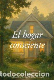 Libros: El hogar consciente - Boyle, Dia - Foto 1