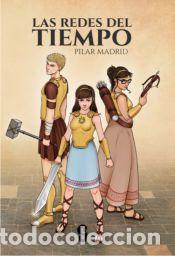 Libros: LAS REDES DEL TIEMPO - MADRID,PILAR - Foto 1