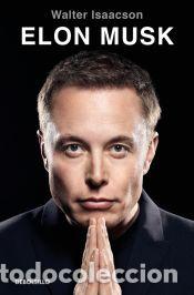 Libros: Elon Musk (edici&oacute;n en espa&ntilde;ol) - Isaacson, Walter - Foto 1