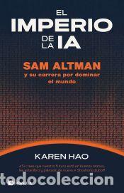 Libros: El imperio de la IA - Hao, Karen - Foto 1