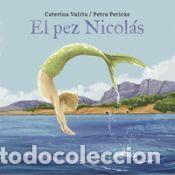 Libros: El pez Nicol&aacute;s - Valriu, Caterina - Foto 1
