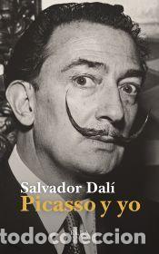 Libros: Picasso y yo - Dal&iacute;, Salvador - Foto 1