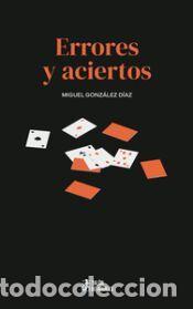 Libros: Errores y aciertos - GONZALEZ DIAZ,MIGUEL - Foto 1