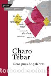 Libros: Llena pues de palabras - T&eacute;bar, Charo - Foto 1