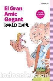 Libros: El Gran Amic Gegant - Dahl, Roald - Foto 1