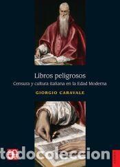 Libros: Libros peligrosos - Caravale, Giorgio - Foto 1