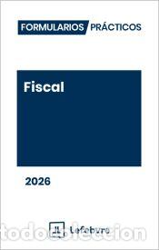 Libros: Formularios Pr&aacute;cticos Fiscal 2026 - Lefebvre - Foto 1