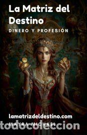 Libros: La Matriz del Destino - Mayra Michael - Foto 1