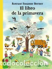 Libros: El libro de la primavera - Berner, Rotraut Susanne - Foto 1