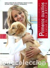 Libros: Primeros auxilios. La salud de tu perro - Baxter, Roberta - Foto 1