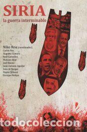 Libros: Siria, la guerra interminable - Niko Roa - Foto 1