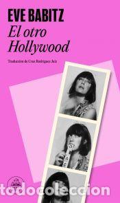 Libros: El otro Hollywood - Babitz, Eve - Foto 1