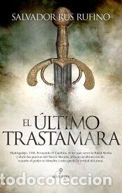 Libros: &Uacute;LTIMO TRAST&Aacute;MARA, EL - RUS RUFINO, SALVADOR - Foto 1