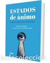 Libros: Estados de &aacute;nimo - Ezquerro, Arturo - Foto 1