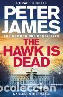 Libros: The Hawk Is Dead - James, Peter - Foto 1