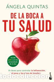 Libros: De la boca a tu salud - Quintas, &Aacute;ngela - Foto 1