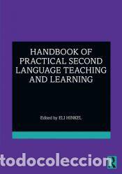Libros: Handbook of Practical Second Language Teaching and Learning - Eli Hinkel - Foto 1