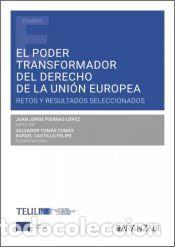Libros: El poder transformador del Derecho de la Uni&oacute;n Europea - Editorial Aranzadi - Foto 1