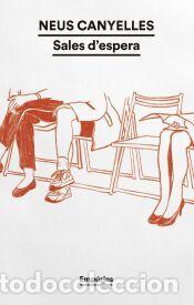 Libros: Sales despera - Canyelles, Neus - Foto 1