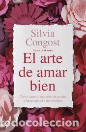Libros: El arte de amar bien - Congost, Silvia - Foto 1
