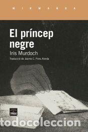 Libros: El pr&iacute;ncep negre - Murdoch, Iris - Foto 1