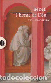 Libros: Benet, lhome de D&eacute;u - Sant Gregori el Gran - Foto 1