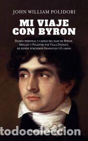 Libros: Mi viaje con Byron - Polidori, John William - Foto 1