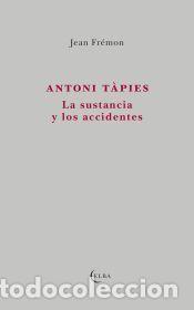 Libros: Antoni T&agrave;pies - Fr&eacute;mon, Jean - Foto 1