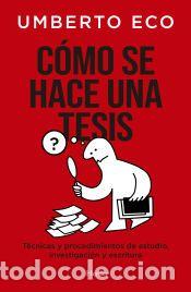 Libros: C&oacute;mo se hace una tesis - Eco, Umberto - Foto 1