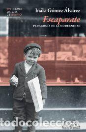 Libros: Escaparate - G&oacute;mez &Aacute;lvarez, I&ntilde;aki - Foto 1