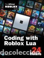 Libros: Coding with Roblox Lua in 24 Hours: The Official Roblox Guide - Official Roblox Books(pearson) - Foto 1
