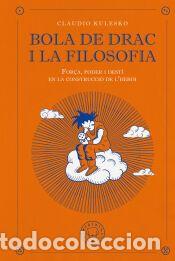 Libros: Bola de Drac i la filosofia - Kulesko, Claudio - Foto 1