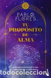 Libros: Tu prop&oacute;sito de alma - Flores, Pablo - Foto 1