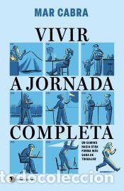 Libros: Vivir a jornada completa - Cabra, Mar - Foto 1