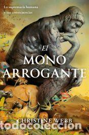 Libros: El mono arrogante - Webb, Christine - Foto 1