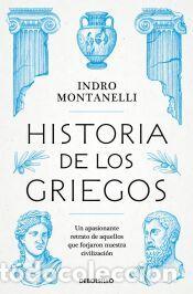 Libros: Historia de los griegos - Montanelli, Indro - Foto 1