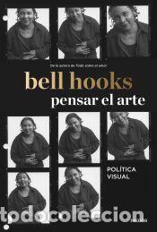 Libros: Pensar el arte - bell hooks - Foto 1