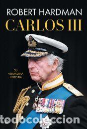 Libros: Carlos III - Hardman, Robert - Foto 1