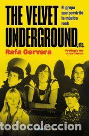 Libros: The Velvet Underground, etc - Cervera, Rafa - Foto 1