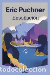 Libros: Enso&ntilde;aci&oacute;n - Puchner, Eric - Foto 1