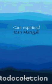 Libros: Cant espiritual - Maragall Gorina Joan - Foto 1