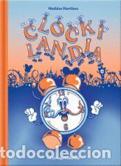 Libros: Clockilandia - Martinez, Mathias - Foto 1