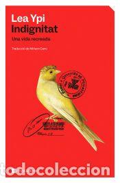 Libros: Indignitat - Ypi, Lea - Foto 1